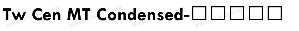 Tw Cen MT Condensed字体转换